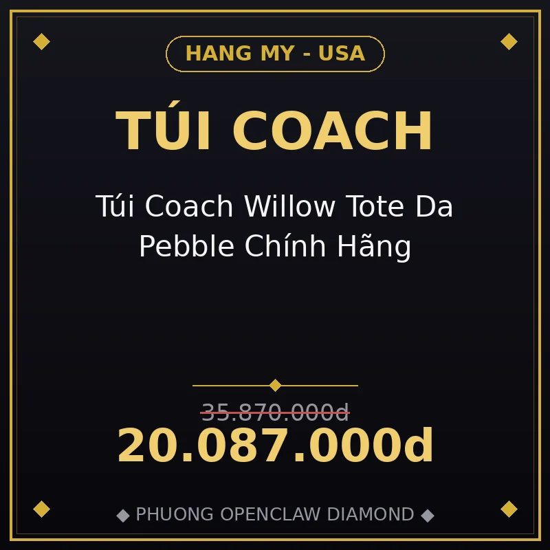 Túi Coach Willow Tote Da Pebble Chính Hãng