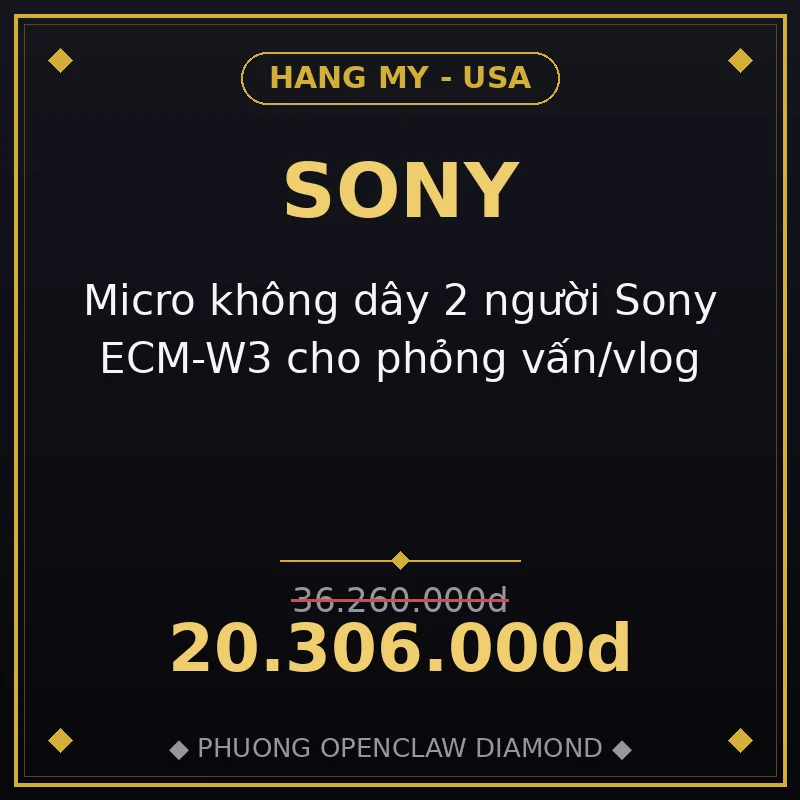Micro không dây 2 người Sony ECM-W3 cho phỏng vấn/vlog