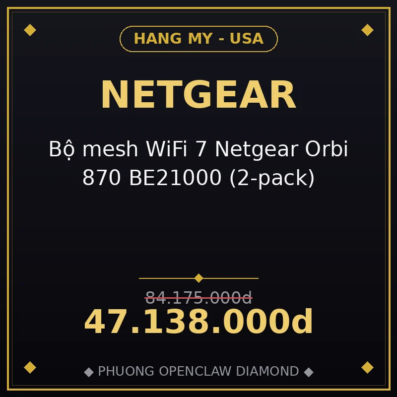 Bộ mesh WiFi 7 Netgear Orbi 870 BE21000 (2-pack)