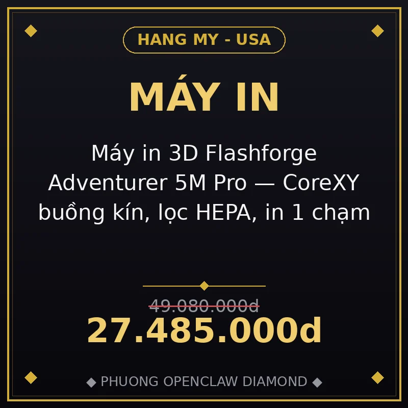Máy in 3D Flashforge Adventurer 5M Pro — CoreXY buồng kín, lọc HEPA, in 1 chạm