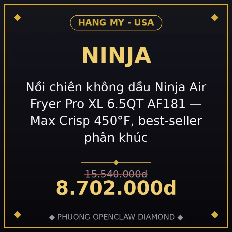 Nồi chiên không dầu Ninja Air Fryer Pro XL 6.5QT AF181 — Max Crisp 450°F, best-seller phân khúc