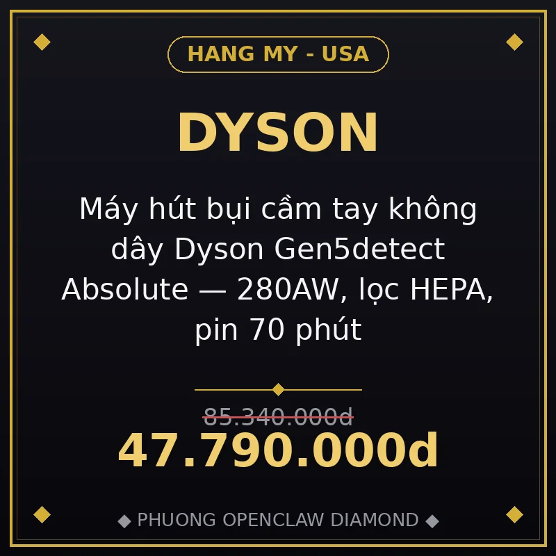 Máy hút bụi cầm tay không dây Dyson Gen5detect Absolute — 280AW, lọc HEPA, pin 70 phút