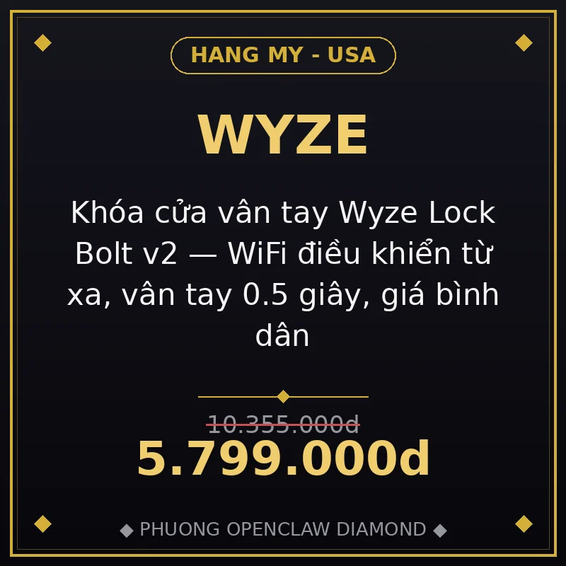 Khóa cửa vân tay Wyze Lock Bolt v2 — WiFi điều khiển từ xa, vân tay 0.5 giây, giá bình dân