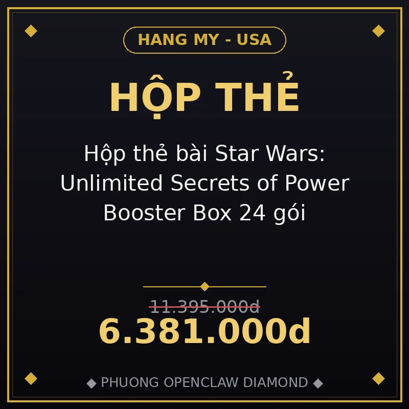 Hộp thẻ bài Star Wars: Unlimited Secrets of Power Booster Box 24 gói