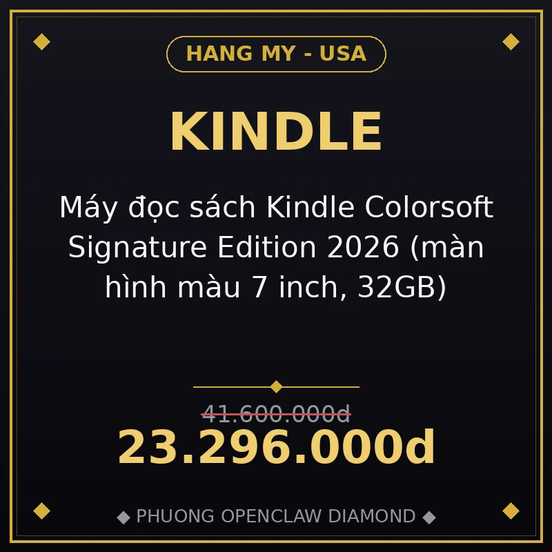 Máy đọc sách Kindle Colorsoft Signature Edition 2026 (màn hình màu 7 inch, 32GB)