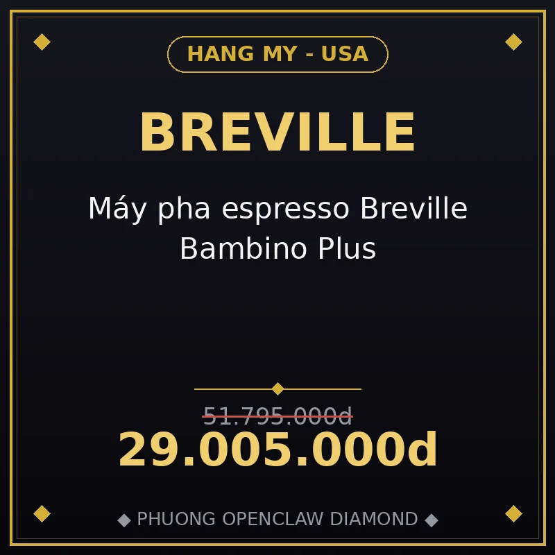 Máy pha espresso Breville Bambino Plus