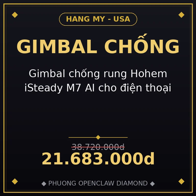 Gimbal chống rung Hohem iSteady M7 AI cho điện thoại