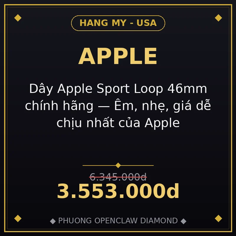Dây Apple Sport Loop 46mm chính hãng — Êm, nhẹ, giá dễ chịu nhất của Apple